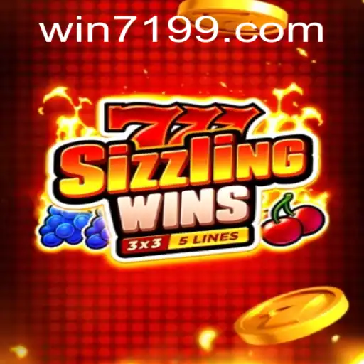 Descubra Tudo Sobre o Jogo 777 Sizzling Wins e 7199win.com